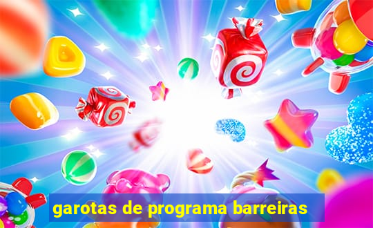 garotas de programa barreiras